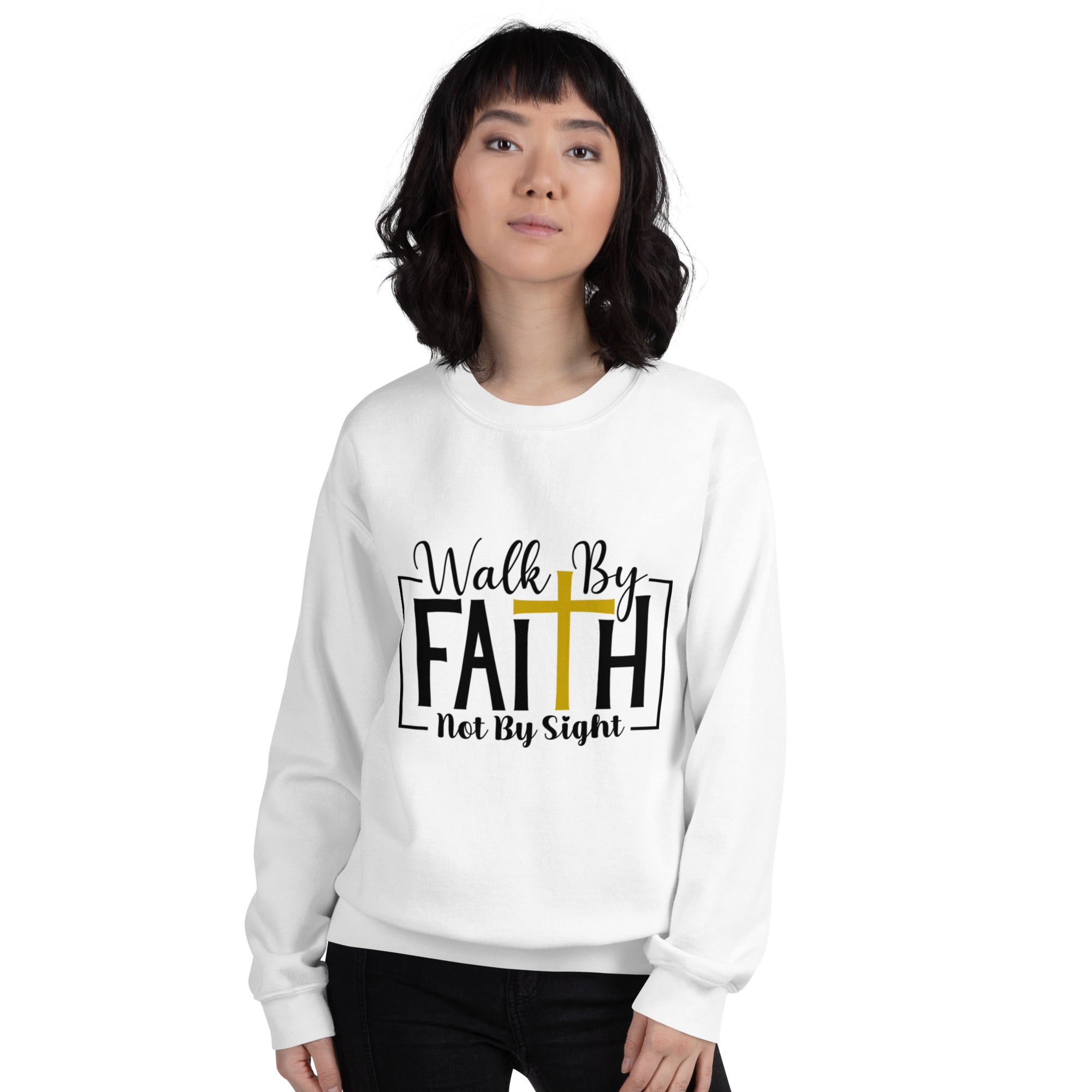 Walk by Faith Unisex Sweatshirt