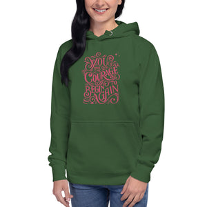 Courage Unisex Hoodie