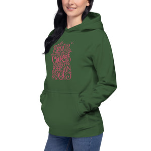 Courage Unisex Hoodie