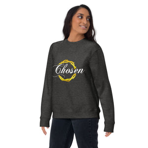 Chosen Unisex Premium Sweatshirt