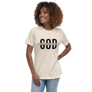 God is my Business Coach Women's Relaxed T-Shirt